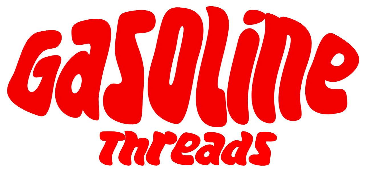 Gasoline Threads